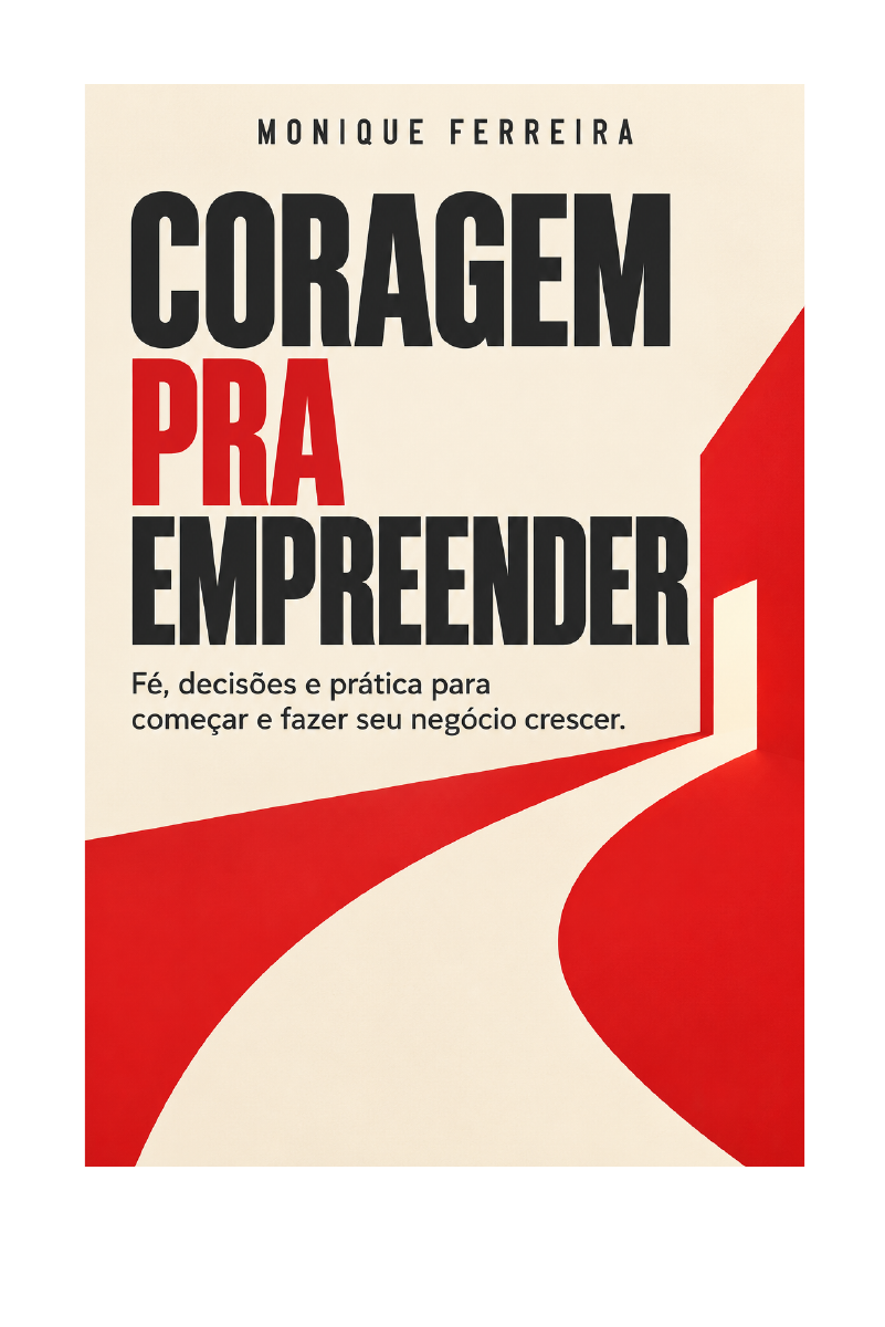 Capa original do livro Coragem pra empreender, de Monique Ferreira